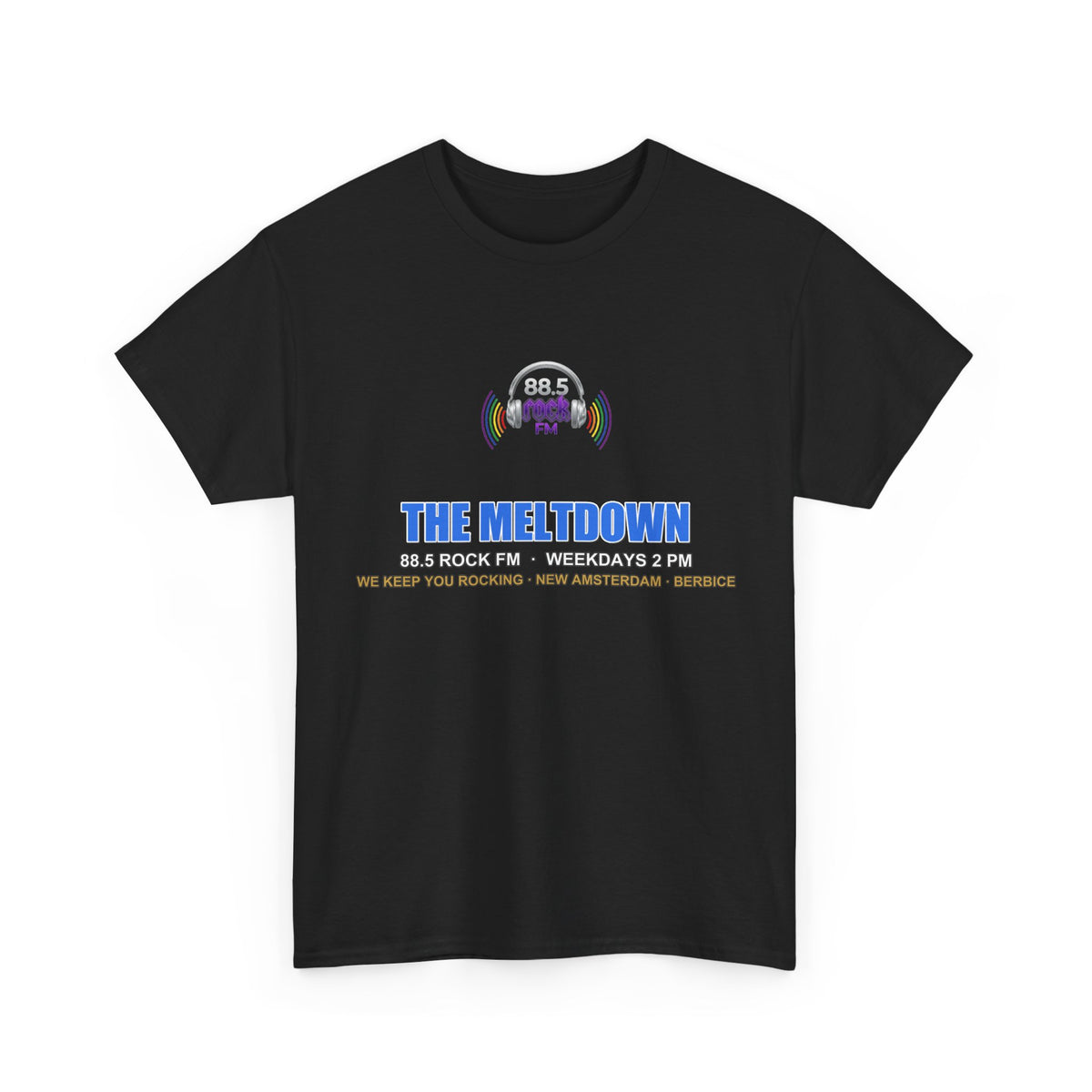 The Meltdown — 88.5 Rock FM Tee