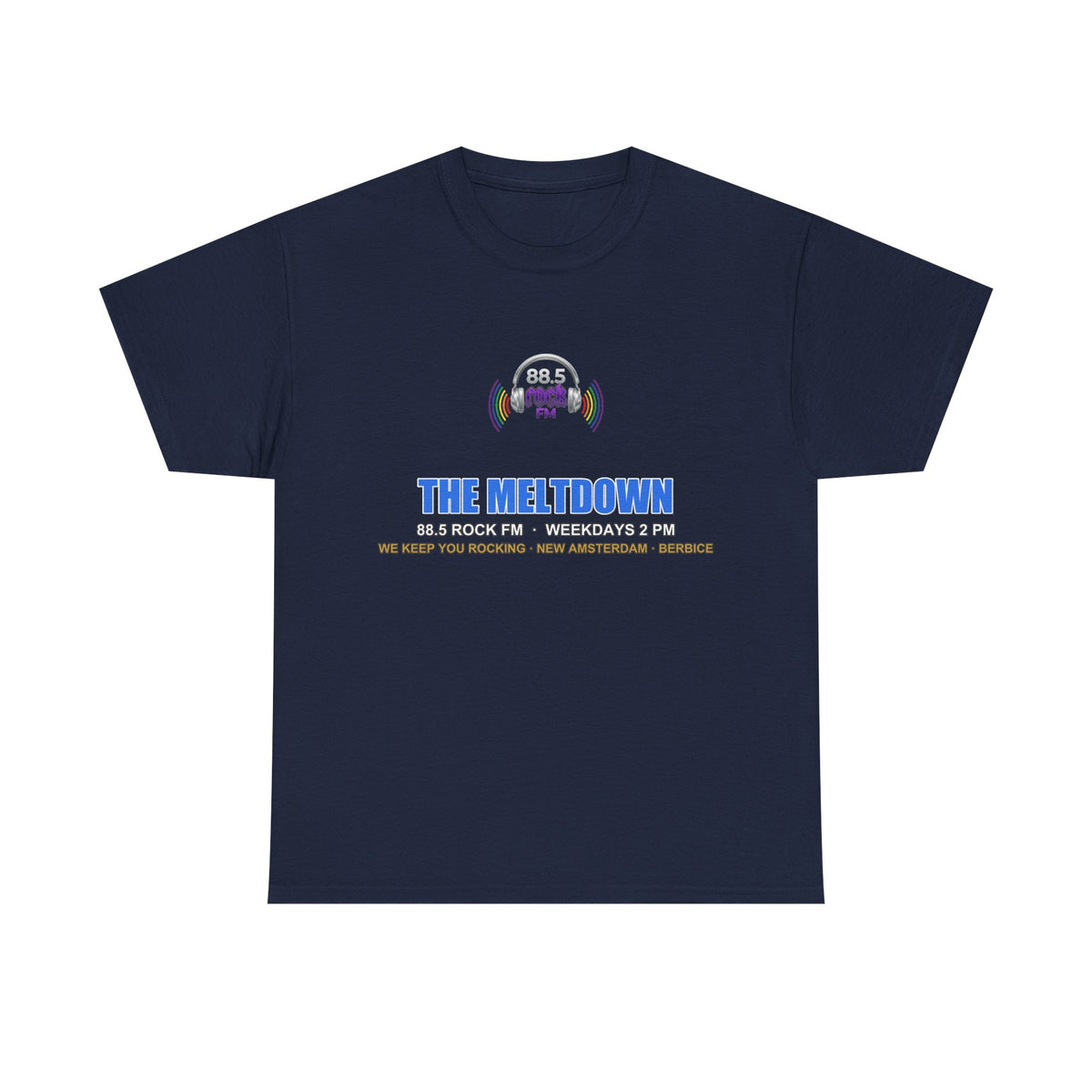 The Meltdown — 88.5 Rock FM Tee