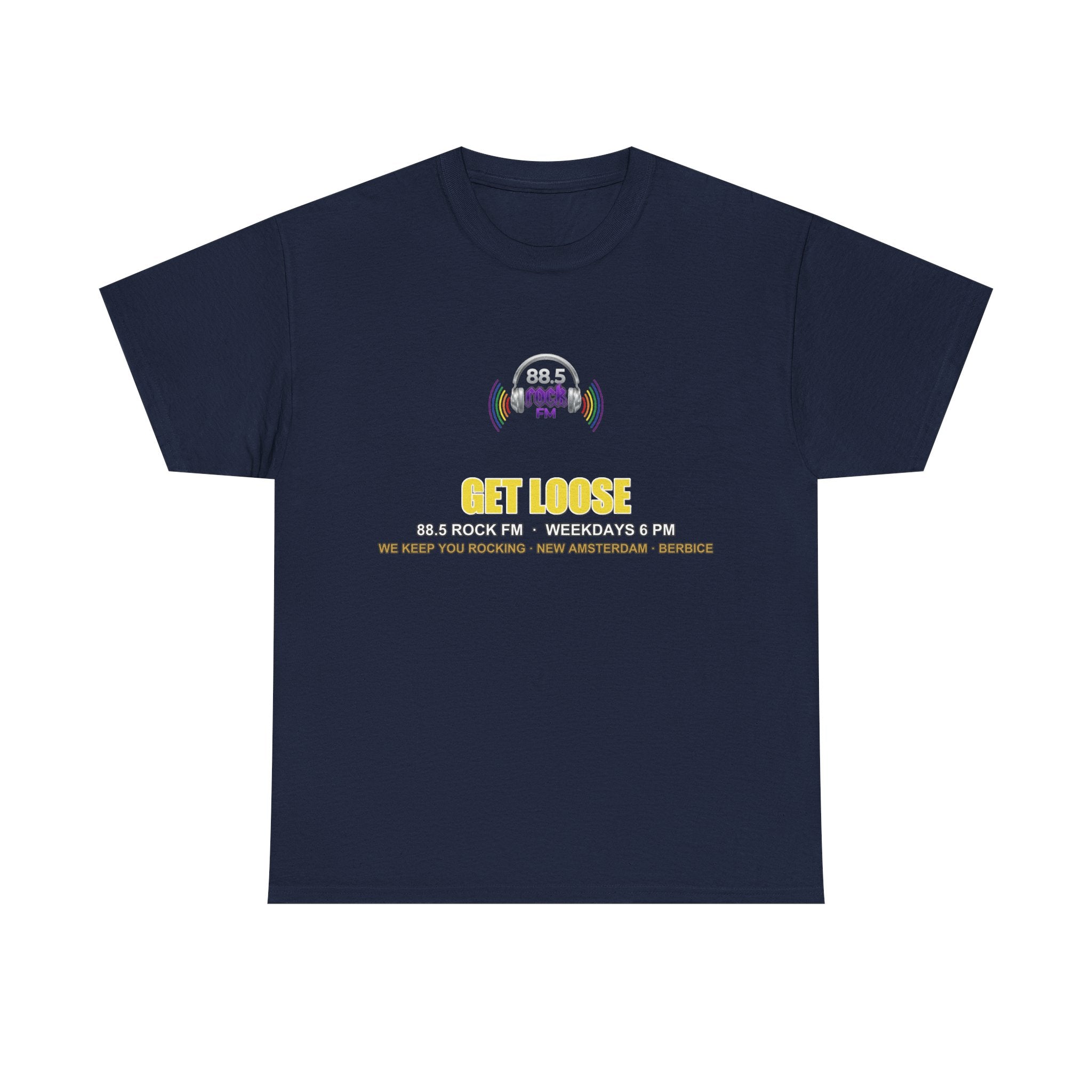 Get Loose — 88.5 Rock FM Tee