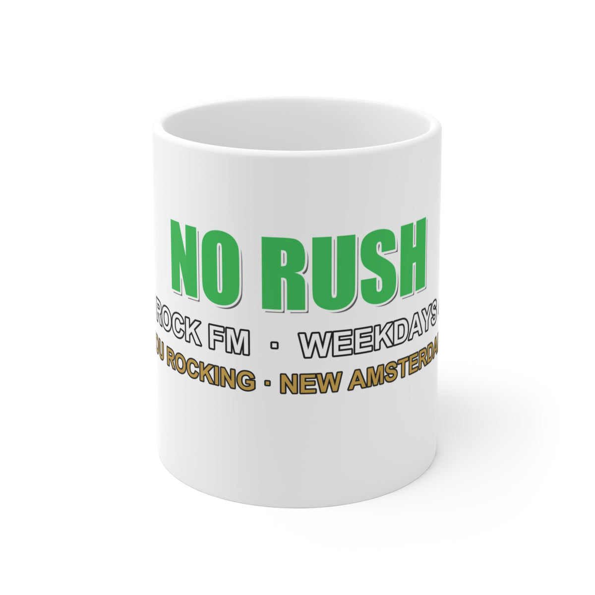 No Rush — 88.5 Rock FM Mug