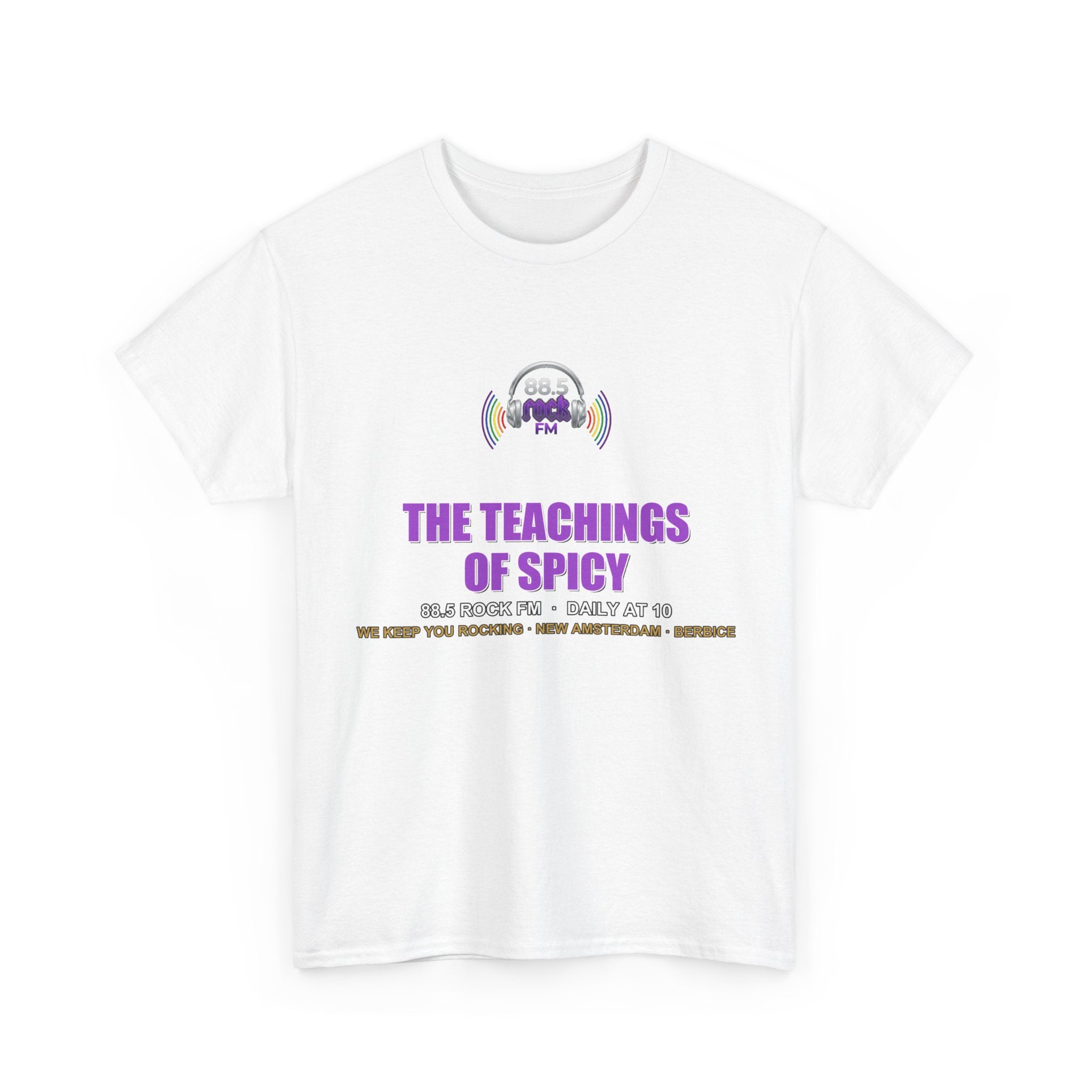 The Teachings of Spicy — 88.5 Rock FM Tee