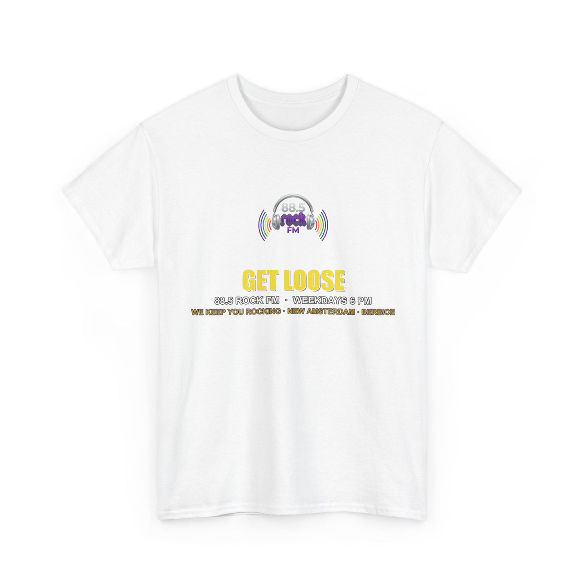 Get Loose — 88.5 Rock FM Tee