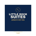 Little Rock Suites T-Shirt