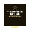 The Morning Spice Mic Keepsake
